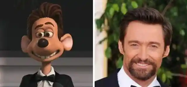 Flushed Away – Hugh Jackman