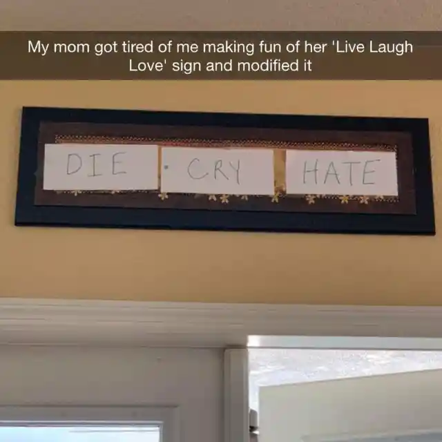 Live Laugh Love- Mom Version