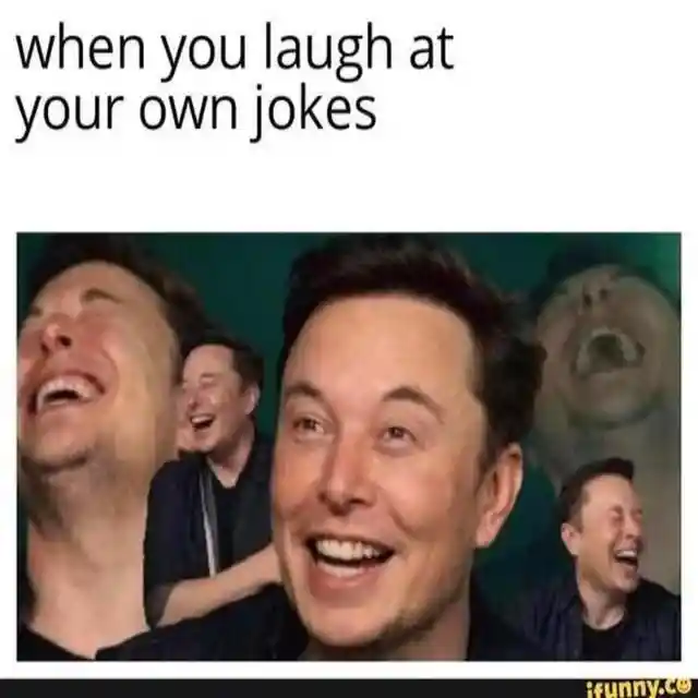 Musk Finds Himself Funny