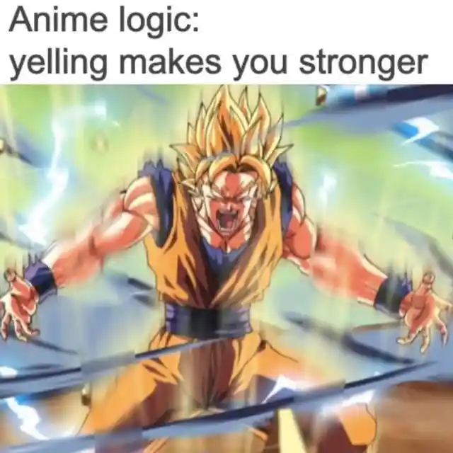 If you yell, you’ll get stronger