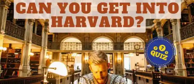 ¿Puedes aprobar el examen de acceso a la Universidad de Harvard? Haz este test de 40 preguntas para averiguarlo