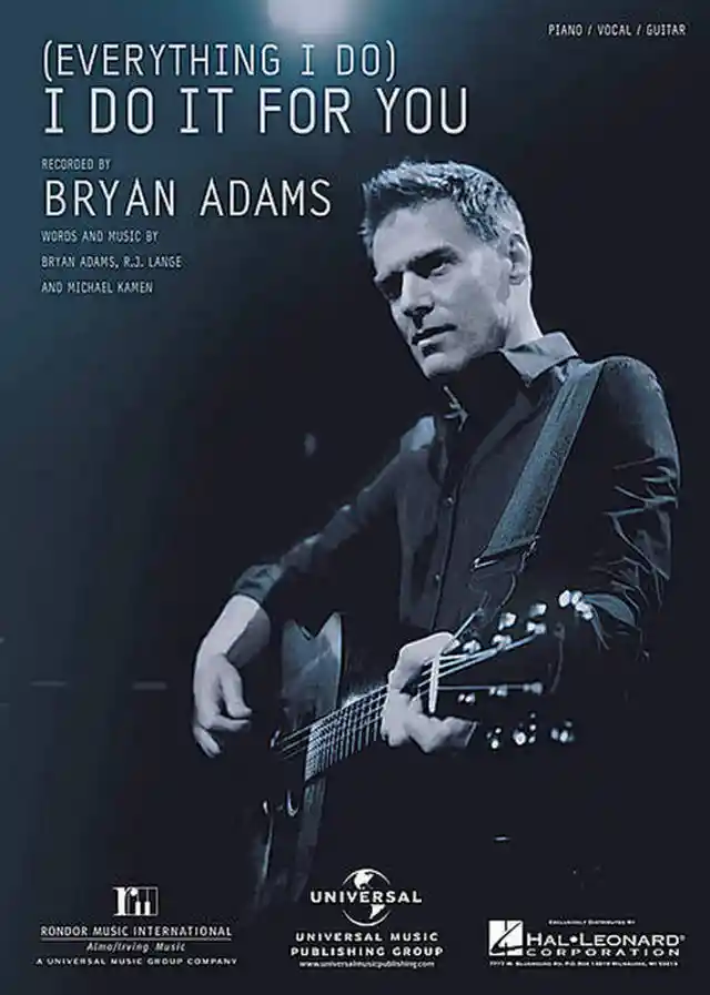 #40. (Everything I Do) I Do It For You – Bryan Adams