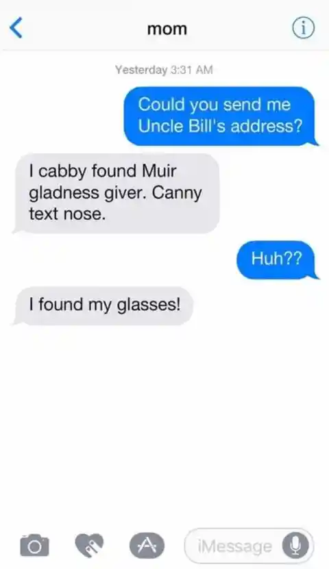 Autocorrect and Missing Glasses – Not a Good Mix!