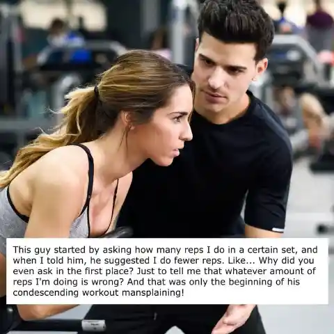 Condescending Workout Mansplaining Alert!