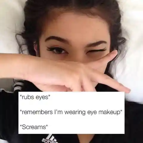 Don’t forget the makeup!